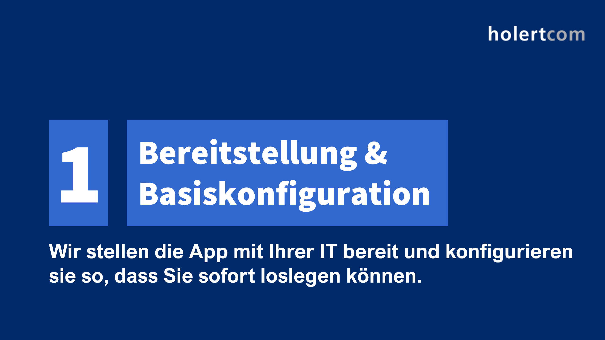 Smart Start – Schritt 1: Bereitstellung und Basiskonfiguration
