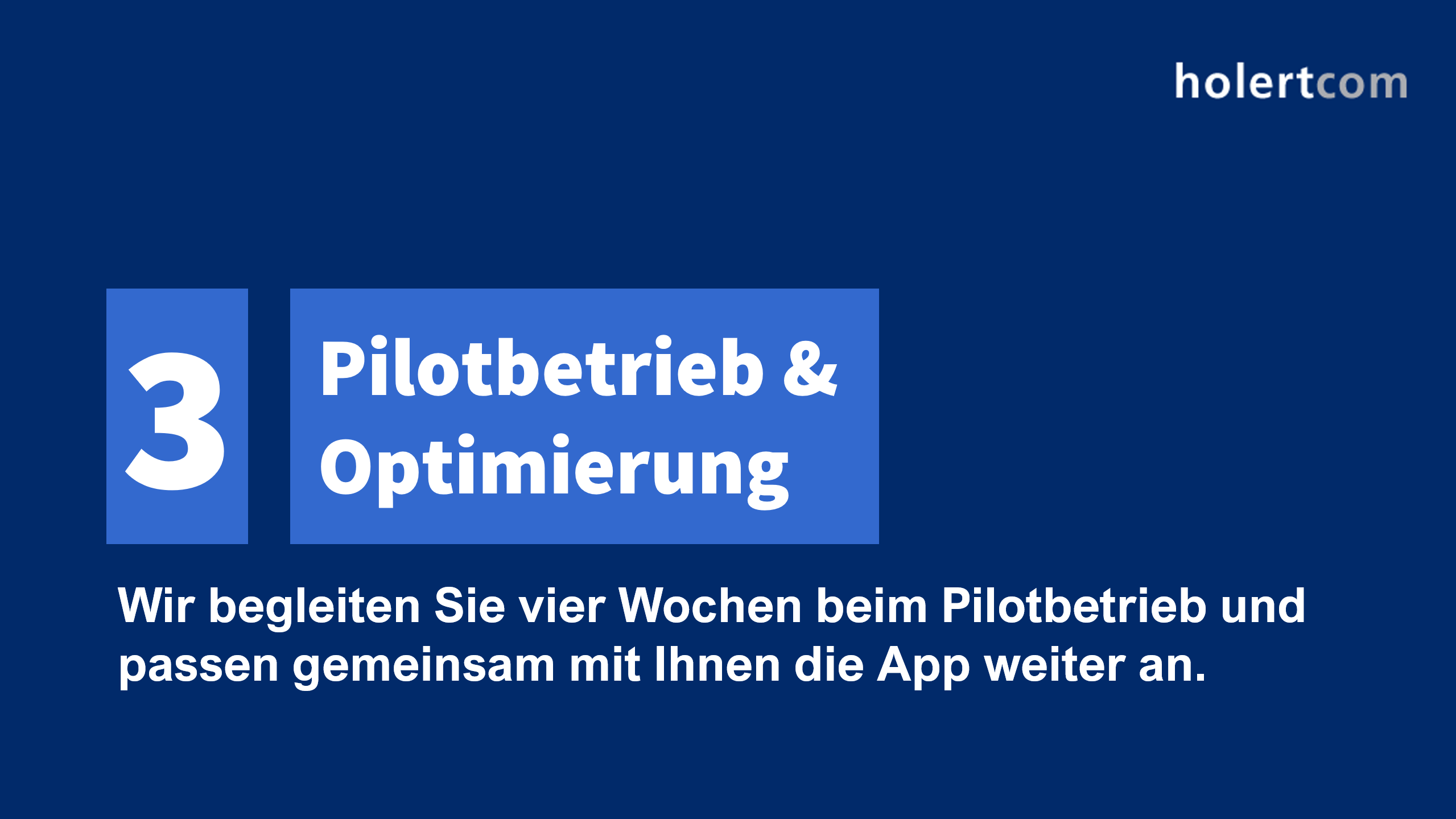 Smart Start – Schritt 3: Pilotbetrieb und Optimierung