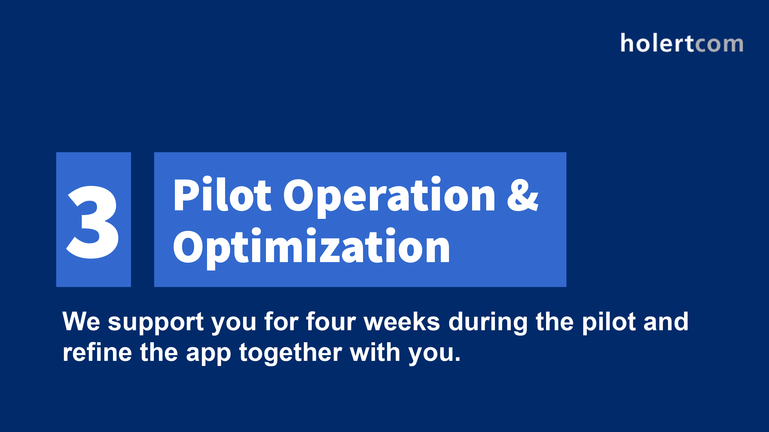 Smart Start Step 3 – Pilot Operation & Optimization